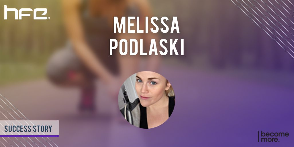 Melissa Podlaski Success Story